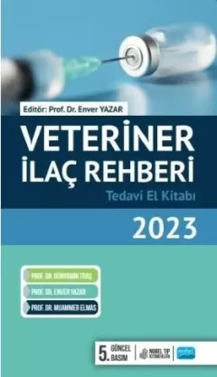 Veteriner Ilaç Rehberi Tedavi El Kitabi 2023