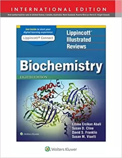  Lippincott Illustrated Reviews: Biochemistry 8, edition, International Edition