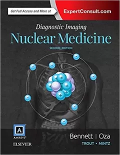 Diagnostic Imaging: Nuclear Medicine 2nd Edition