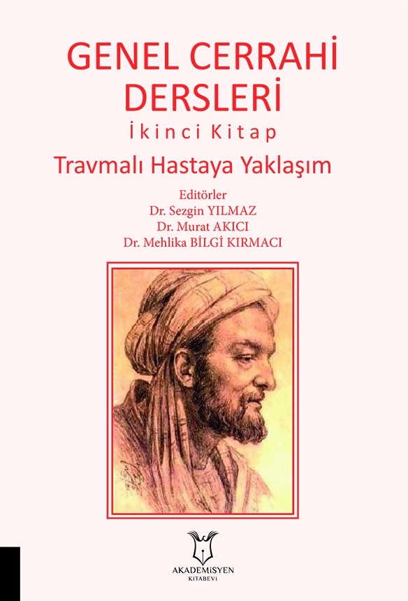 Genel Cerrahi Dersleri İkinci Kitap Travmalı Hastaya Yaklaşım