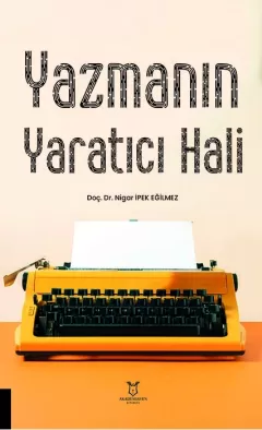 Yazmanın Yaratıcı Hali