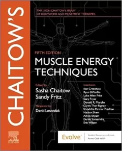 Chaitow`s Muscle Energy Techniques, 5th Edition