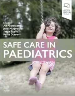 Safe Care in Paediatrics