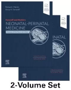 Fanaroff and Martin`s Neonatal-Perinatal Medicine, 2-Volume Set, 12th Edition