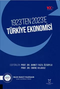 1923’ten 2023’e Türkiye Ekonomisi
