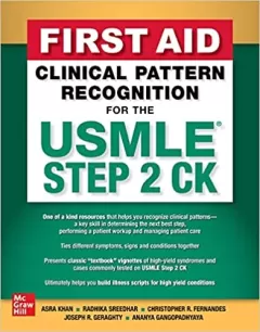 irst Aid Clinical Pattern Recognition for the USMLE Step 2 CK