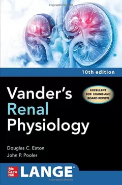 Vander`s Renal Physiology,10th Edition