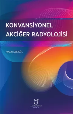 Konvansiyonel Akciğer Radyolojisi