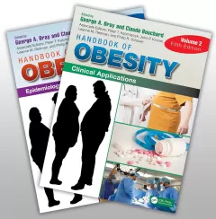Handbook of Obesity, Two-Volume Set 5th Edition