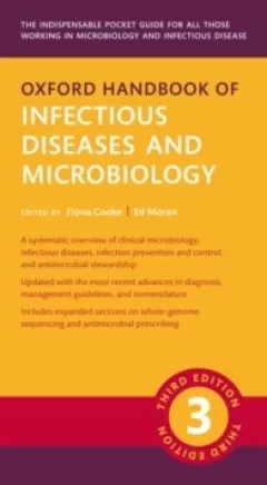 Oxford Handbook of Infectious Diseases and Microbiology 3 Edition