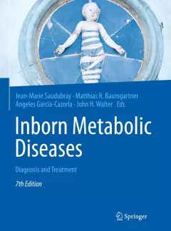 Inborn Metabolic Diseases: Diagnosis and Treatment 7th,Edition