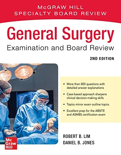 General Surgery Examination and Board Review, 2nd Edition