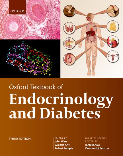 Oxford Textbook of Endocrinology and Diabetes 3rd Edition