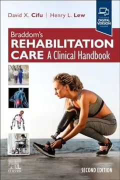 Braddom’s Rehabilitation Care, 2nd Edition