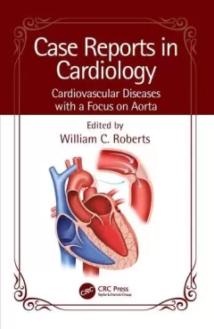 Case Reports in Cardiology Cardiovascular Diseases with a Focus on Aorta