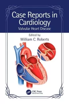 Case Reports in Cardiology Valvular Heart Disease
