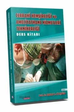 Cerrahi Hemşireliği ve Ameliyathane Hizmetleri Teknikerliği