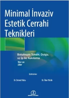 Minimal İnvaziv Estetik Cerrahi Teknikleri