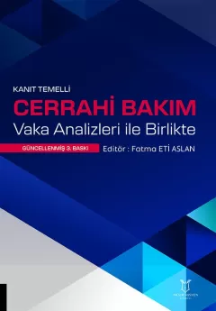 Cerrahi Bakım Vaka Analizleri ile Birlikte 3,Baskı