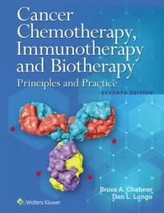 Cancer Chemotherapy, Immunotherapy, and Biotherapy,7 Edition