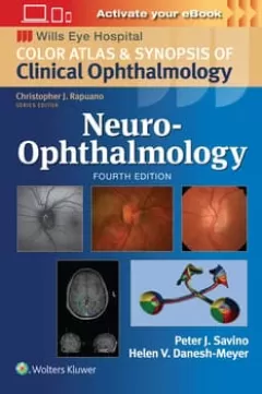 Neuro-Ophthalmology: Print + eBook with Multimedia,4 Edition