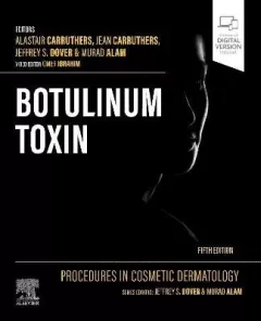 Procedures in Cosmetic Dermatology: Botulinum Toxin, 5th Edition