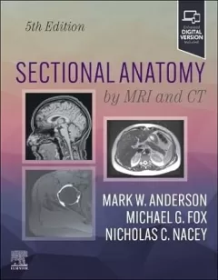 Sectional Anatomy by MRI and CT, 5th Edition