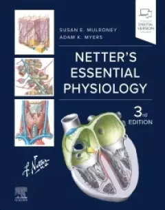 Netter`s Essential Physiology, 3rd Edition