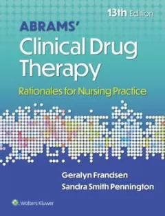 Abrams` Clinical Drug Therapy Rationales for Nursing Practice