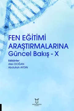 Fen Eğitimi Araştırmalarına Güncel Bakış - X