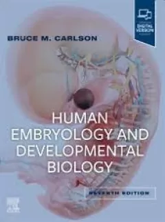 Human Embryology and Developmental Biology, 7th Edition