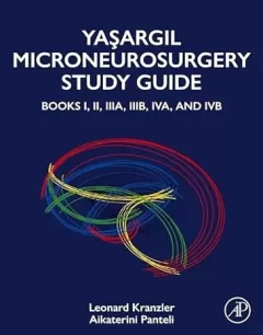 Yasargil Microneurosurgery Study Guide Books I, II, IIIA, IIIB, IVA, and IVB