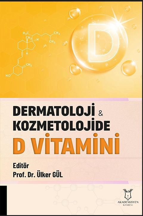 Dermatoloji ve Kozmetolojide D Vitamini