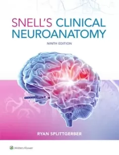 Snell`s Clinical Neuroanatomy,9th Edition