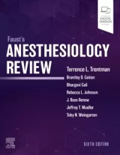 Faust`s Anesthesiology Review, 6th Edition