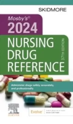 Mosby`s 2024 Nursing Drug Reference, 37th Edition