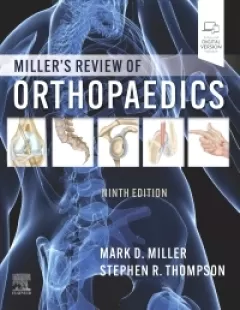 Miller`s Review of Orthopaedics, 9th Edition