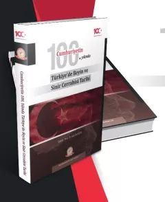 Cumhuriyetin 100. Yılında Türkiye’de Beyin ve Sinir Cerrahisi Tarihi