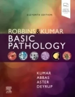 Robbins & Kumar Basic Pathology., 11th Edition