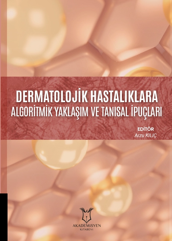 Dermatolojik Hastalıklara Algoritmik Yaklaşım ve Tanısal İpuçları