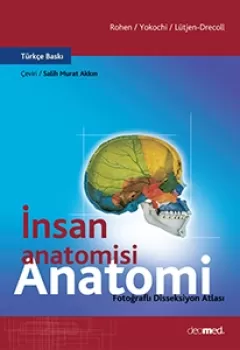 İnsan Anatomisi Fotoğraflı Disseksiyon Atlası
