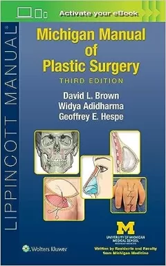 Michigan Manual of Plastic Surgery 3,Edition
