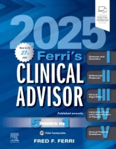 Ferri`s Clinical Advisor 2025