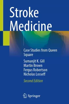 Stroke Medicine: Case Studies from Queen Square 2nd Edition