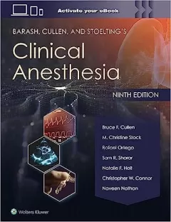 Barash, Cullen, and Stoelting`s Clinical Anesthesia: Print + eBook with Multimedia 9 Edition