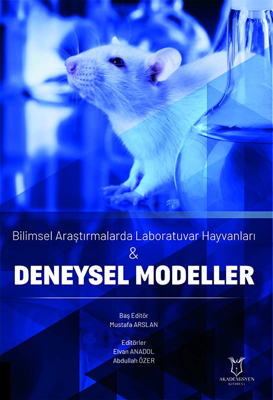Bilimsel Araştırmalarda Laboratuvar Hayvanları & Deneysel Modeller