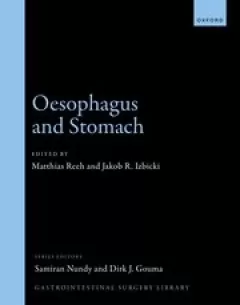 Oesophagus and Stomach