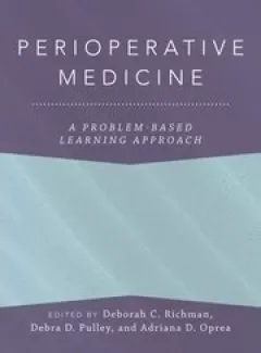 Perioperative Medicine A Problem-Based Learning Approach