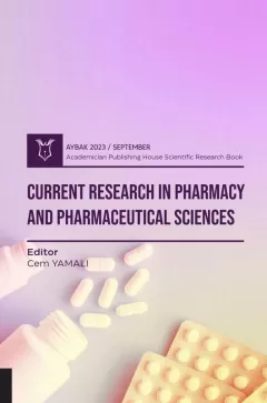 Current Research in Pharmacy and Pharmaceutical Sciences ( AYBAK 2023 September )