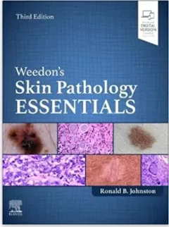 Weedon`s Skin Pathology Essentials, 3rd Edition